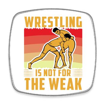 Wrestling ist nichts für Schwache - Viereckiger Kühlschrankmagnet - Weiß - Vorne