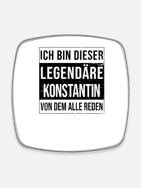 Ich bin dieser legendäre für Konstantin - Viereckiger Kühlschrankmagnet - Weiß