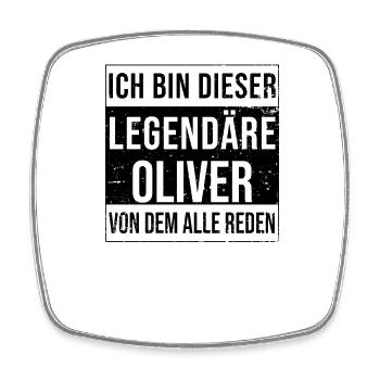 Je suis cette légende pour Oliver - Magnet carré - blanc - Devant