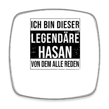 Je suis cette légende pour Hasan - Magnet carré - blanc - Devant