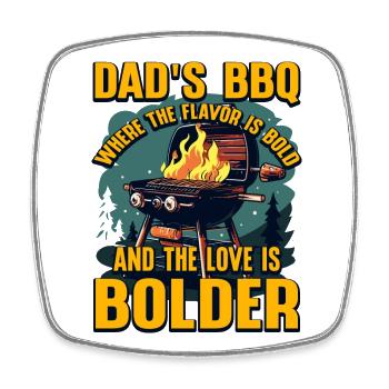 Le barbecue de papa où la saveur est audacieuse et l’amour est - Magnet carré - blanc - Devant