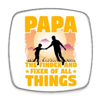 Papa, der Finder und Fixierer aller Dinge - Viereckiger Kühlschrankmagnet - Weiß - Vorne