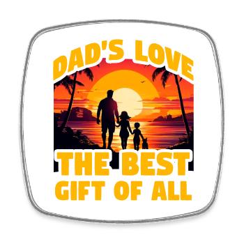 Dad's Love ist das beste Geschenk von allen - Viereckiger Kühlschrankmagnet - Weiß - Vorne