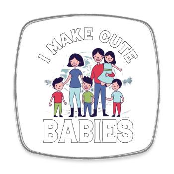 Je fais de jolis bébés - Magnet carré - blanc - Devant