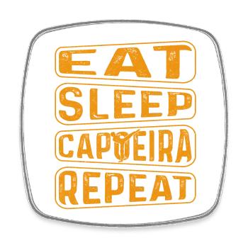 Manger Dormir Capoeira Répéter - Magnet carré - blanc - Devant