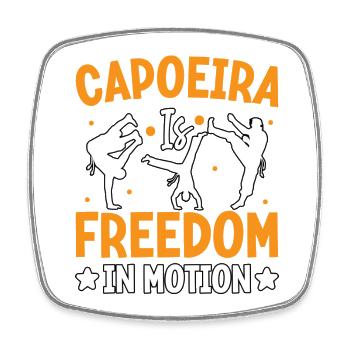 La capoeira, c’est la liberté en mouvement - Magnet carré - blanc - Devant