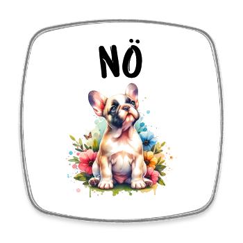 French Bulldog Saying Nope Dog Lover - Square fridge magnet - white - Front