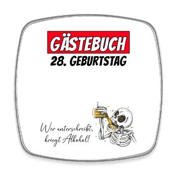 28. Geburtstag Gästebuch Unterschriften Alkohol - Viereckiger Kühlschrankmagnet - Weiß - Vorne