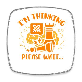 I'm thinking please wait Chess - Square fridge magnet - white - Front