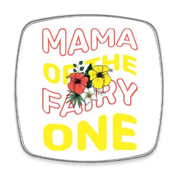 Mama of the fairy One - Square fridge magnet - white - Front