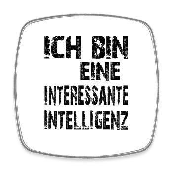 KI Spruch Ich bin eine interessante Intelligenz - Viereckiger Kühlschrankmagnet - Weiß - Vorne