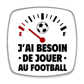 Besoin de jouer au football, fête des pères, mères - Magnet carré - blanc - Devant