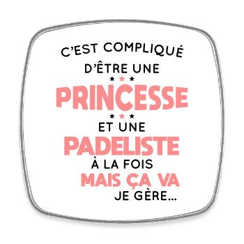 Compliqué d'être une princesse et une padeliste - Magnet carré - blanc - Devant