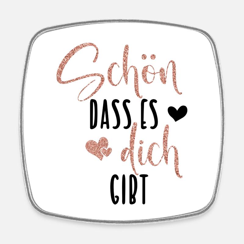 Schön dass es dich gibt - Viereckiger Kühlschrankmagnet - Weiß