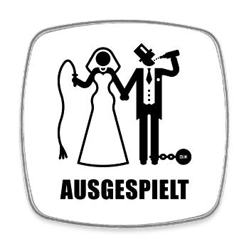 Ausgespielt! (JGA / Peitsche / Bier / Fessel / B) - Viereckiger Kühlschrankmagnet - Weiß - Vorne
