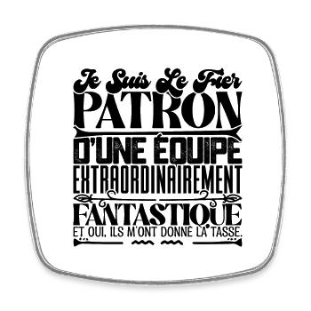 Fier patron d'une équipe incroyable Drôle d’emploi - Magnet carré - blanc - Devant