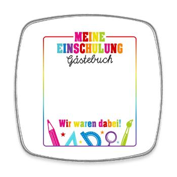 Einschulung Schulkind Schule Gästebuch Geschenk - Viereckiger Kühlschrankmagnet - Weiß - Vorne