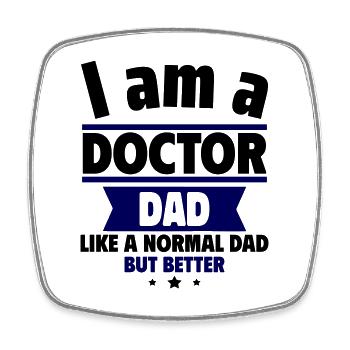 Papa Docteur : Cadeau pour la fête des pères - Magnet carré - blanc - Devant