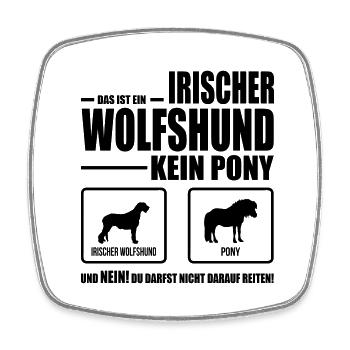 IRISCHER WOLFSHUND kein Pony Hundespruch Wilsigns - Viereckiger Kühlschrankmagnet - Weiß - Vorne