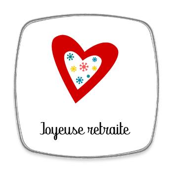 RETRAITE. BONNE RETRAITE. JOYEUSE RETRAITE. - Magnet carré - blanc - Devant