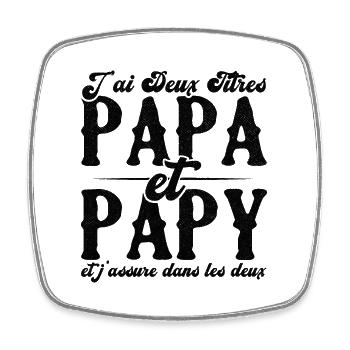J'ai deux titres papa et papy - Magnet carré - blanc - Devant