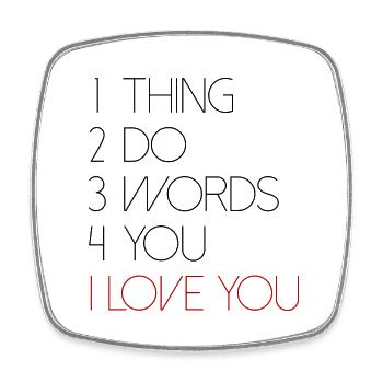 quotes love saying Valentine's Day love font - Square fridge magnet - white - Front