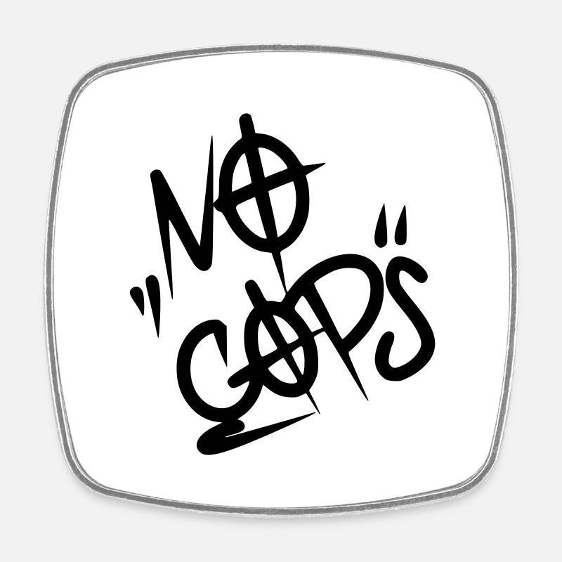 No Cops - Viereckiger Kühlschrankmagnet - Weiß