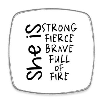 She Is Strong Fierce Brave Full Of Fire Women - Square fridge magnet - white - Front