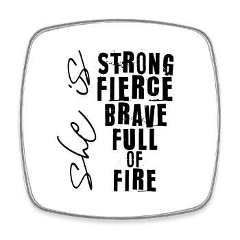 she is strong fierce brave full of fire - Square fridge magnet - white - Front