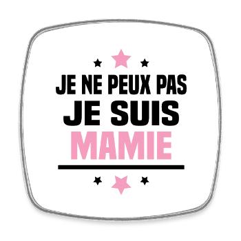 Je ne peux pas je suis mamie / Cadeau grand-mère - Magnet carré - blanc - Devant