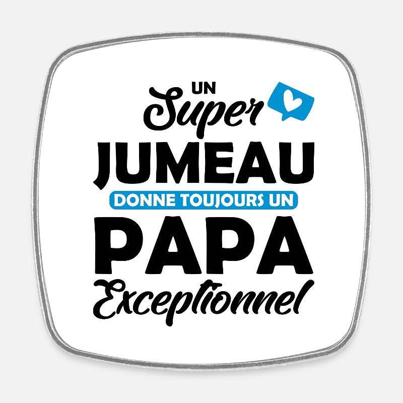 super jumeau - papa exceptionnel - Magnet carré - blanc