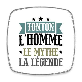 Tonton l'homme le mythe la légende cadeau original - Magnet carré - blanc - Devant