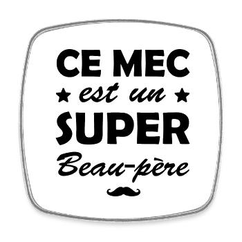 super beau-père - Magnet carré - blanc - Devant