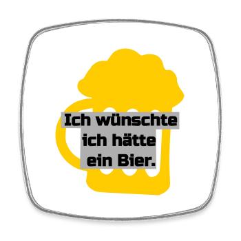 Ich wünschte ich hätte ein Bier - Bierliebhaber - Viereckiger Kühlschrankmagnet - Weiß - Vorne