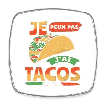Tacos je peux pas j'ai tacos humour tacos cadeau - Magnet carré - blanc - Devant