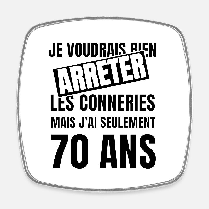 70 ans - Magnet carré - blanc