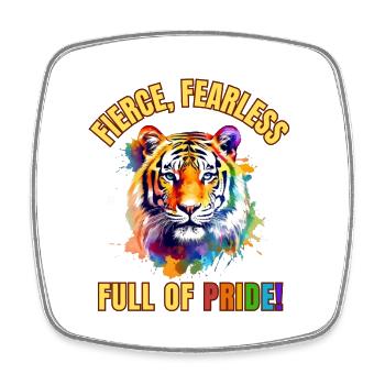 Gay Pride - Fierce, Fearless and full of Pride! - Square fridge magnet - white - Front