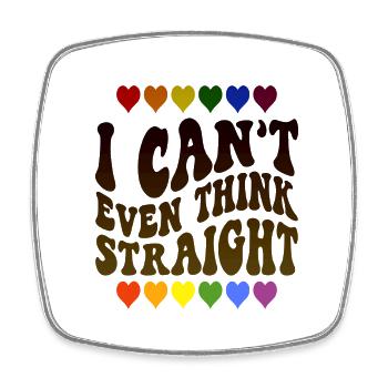 I Can't Even Think Straight - Square fridge magnet - white - Front