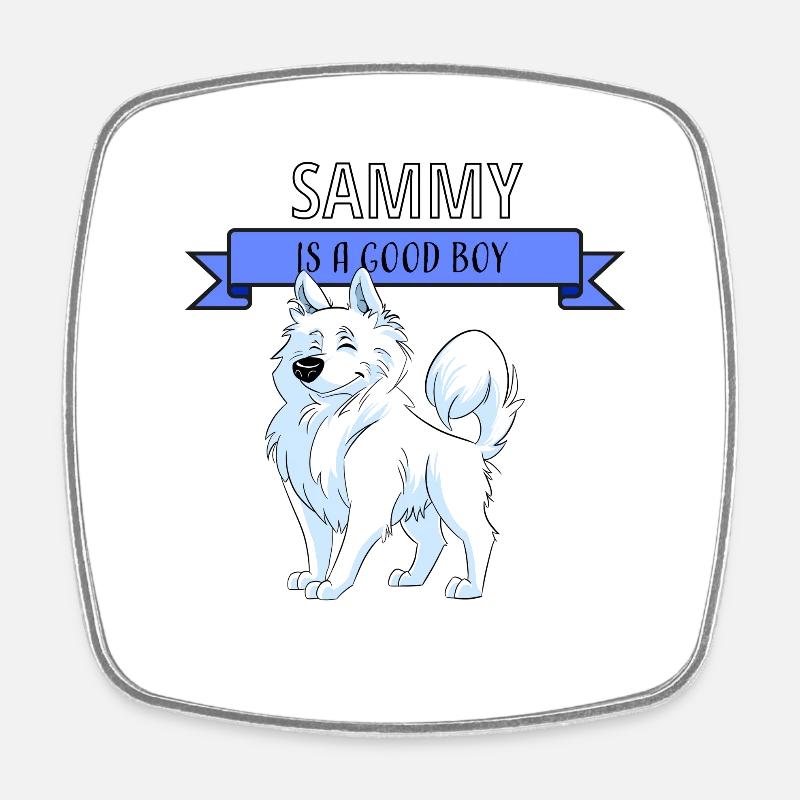 Sweet Samoyed, Sammy is a good boy - Square fridge magnet - white