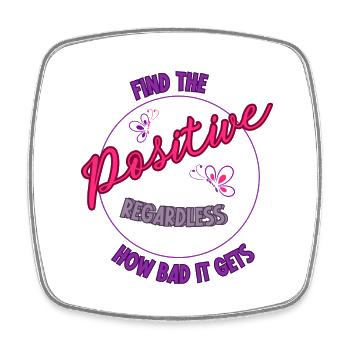 Find the positive regardless how bad it gets - Viereckiger Kühlschrankmagnet - Weiß - Vorne