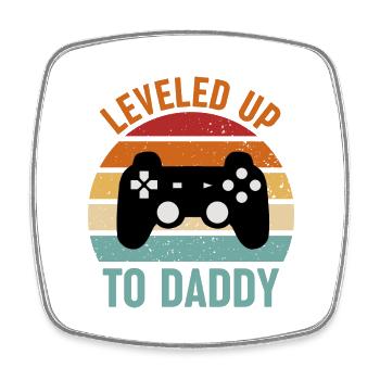 Leveled up to daddy. Gaming Gamer Spruch - Viereckiger Kühlschrankmagnet - Weiß - Vorne