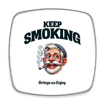 Keep Smoking - Viereckiger Kühlschrankmagnet - Weiß - Vorne