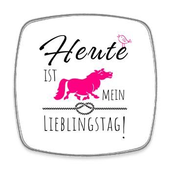 Heute ist mein Lieblingstag! - Viereckiger Kühlschrankmagnet - Weiß - Vorne