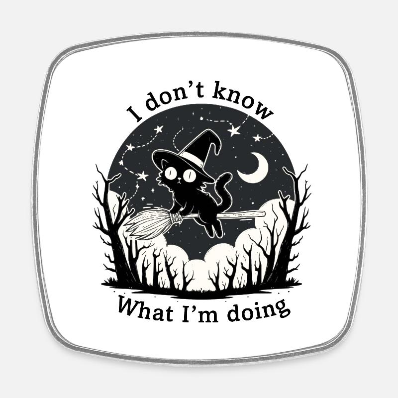 Halloween | I don't know what I'm doing - Square fridge magnet - white