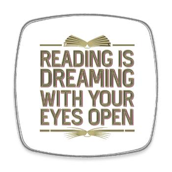 Reading Is Dreaming With Your Eyes Open 8 - Viereckiger Kühlschrankmagnet - Weiß - Vorne