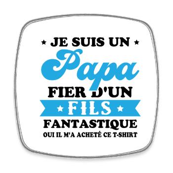 Je suis un papa fier d'un fils, Cadeau papa - Magnet carré - blanc - Devant