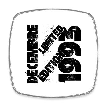 DECEMBRE 1993 LIMITED EDITION - Magnet carré - blanc - Devant