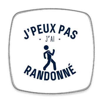 J Peux Pas J Ai Randonné - Magnet carré - blanc - Devant