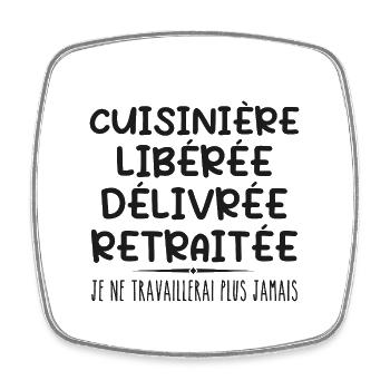 Cuisinière célèbre sa retraite avec humour cadeau - Magnet carré - blanc - Devant