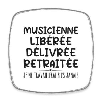 Musicienne célèbre sa retraite avec humour cadeau - Magnet carré - blanc - Devant